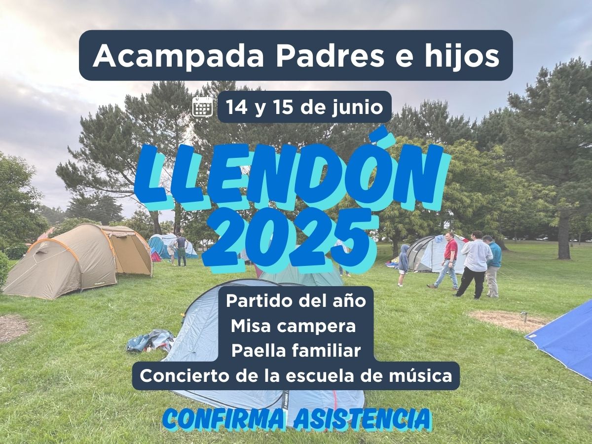 Acampada 2025 - El Llendón